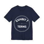 Exhibit T: Terms | Exhibit Series