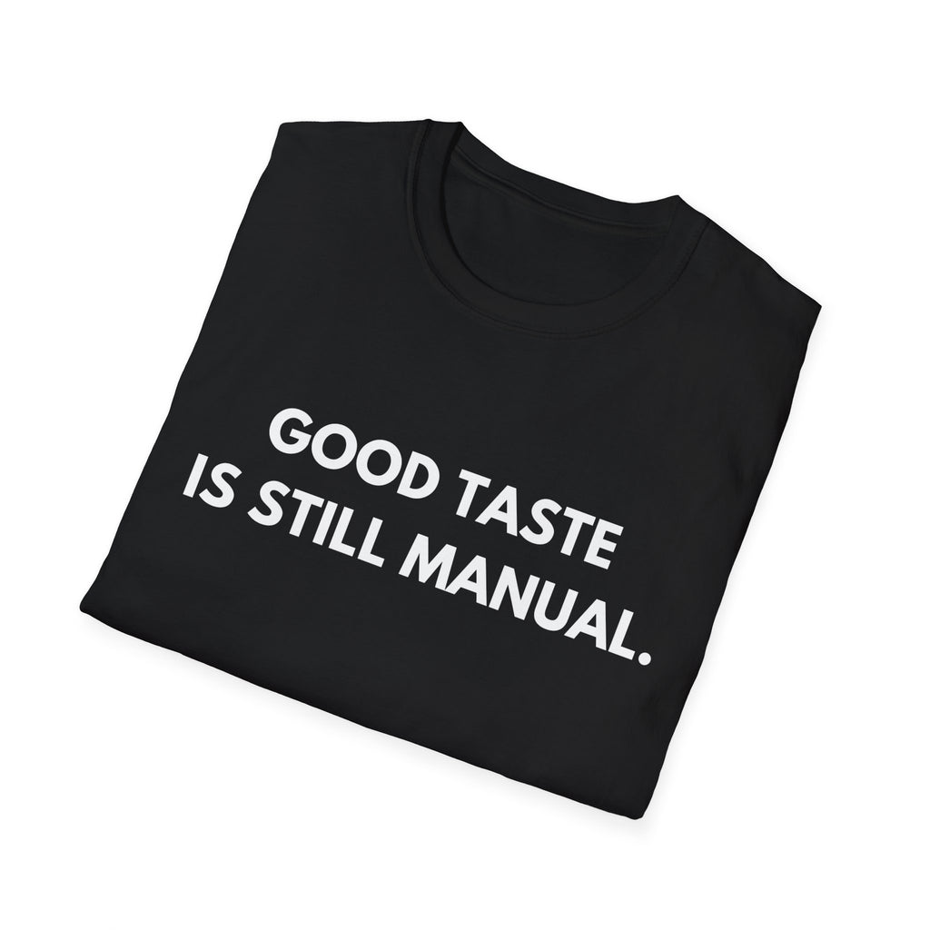 Good Taste Is Still Manual | Lead & Follow — Lightweight