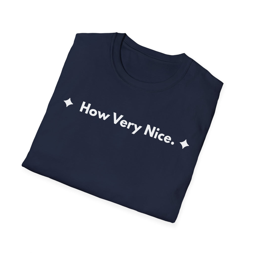 How Very Nice. | Off The Cuff — Lightweight