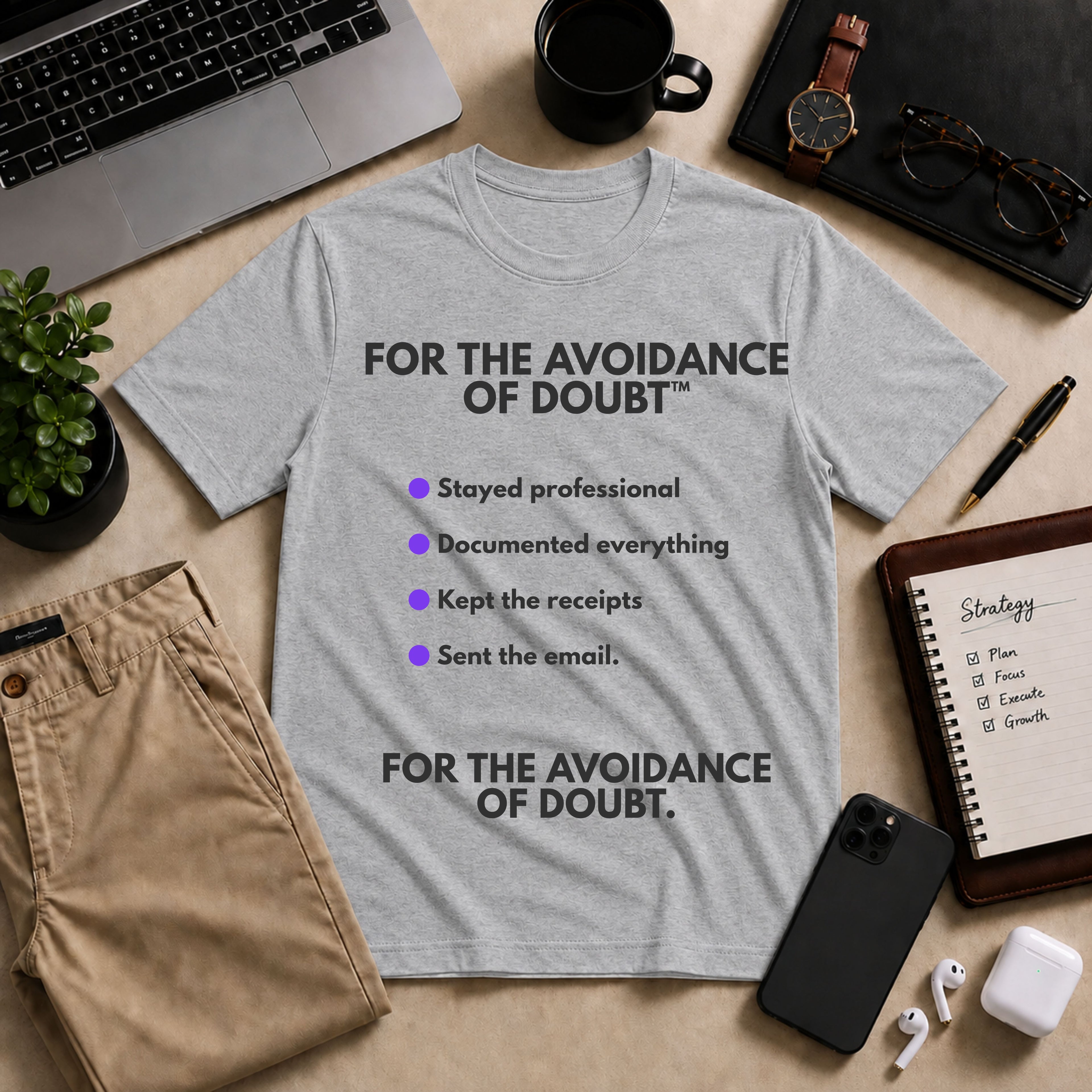 Clause & Effect™ | FOR THE AVOIDANCE OF DOUBT™ |  IYKYK Collection