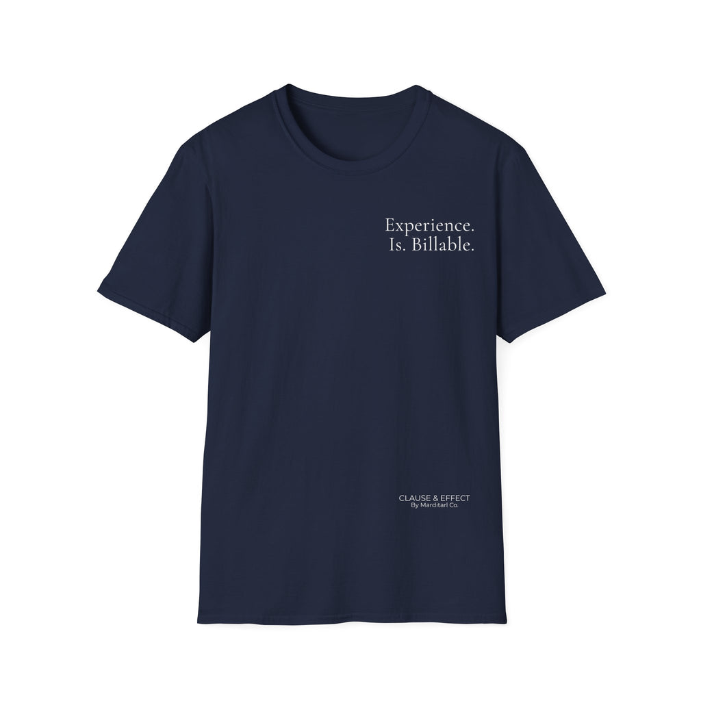 Experience Is Billable. | Signature Collection — Lightweight