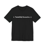 Tastefully Excessive. | Off The Cuff