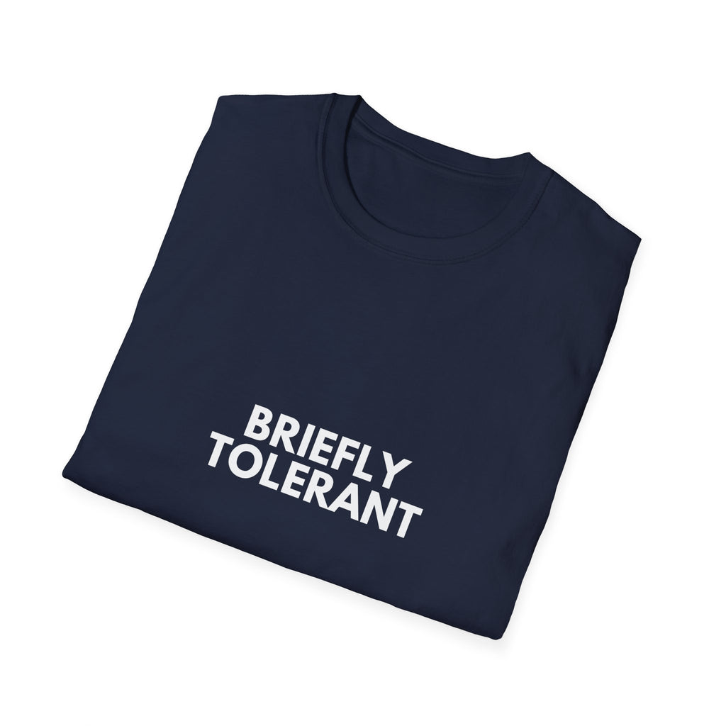 Briefly Tolerant | Dry Wit Co. — Lightweight