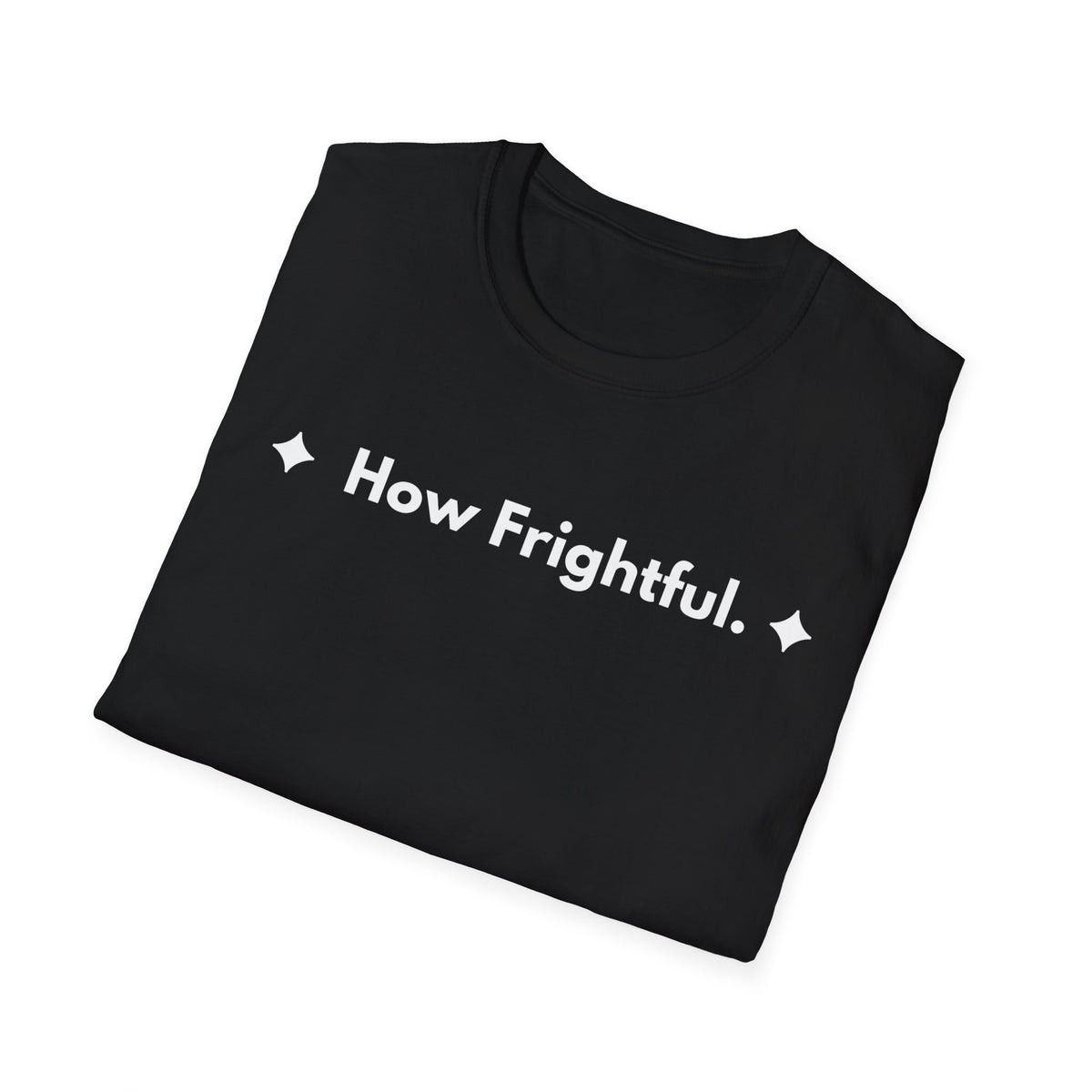 How Frightful. | Off The Cuff — Lightweight