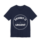 Exhibit U: Urgent | Exhibit Series
