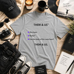 Them & Us™  | IYKYK