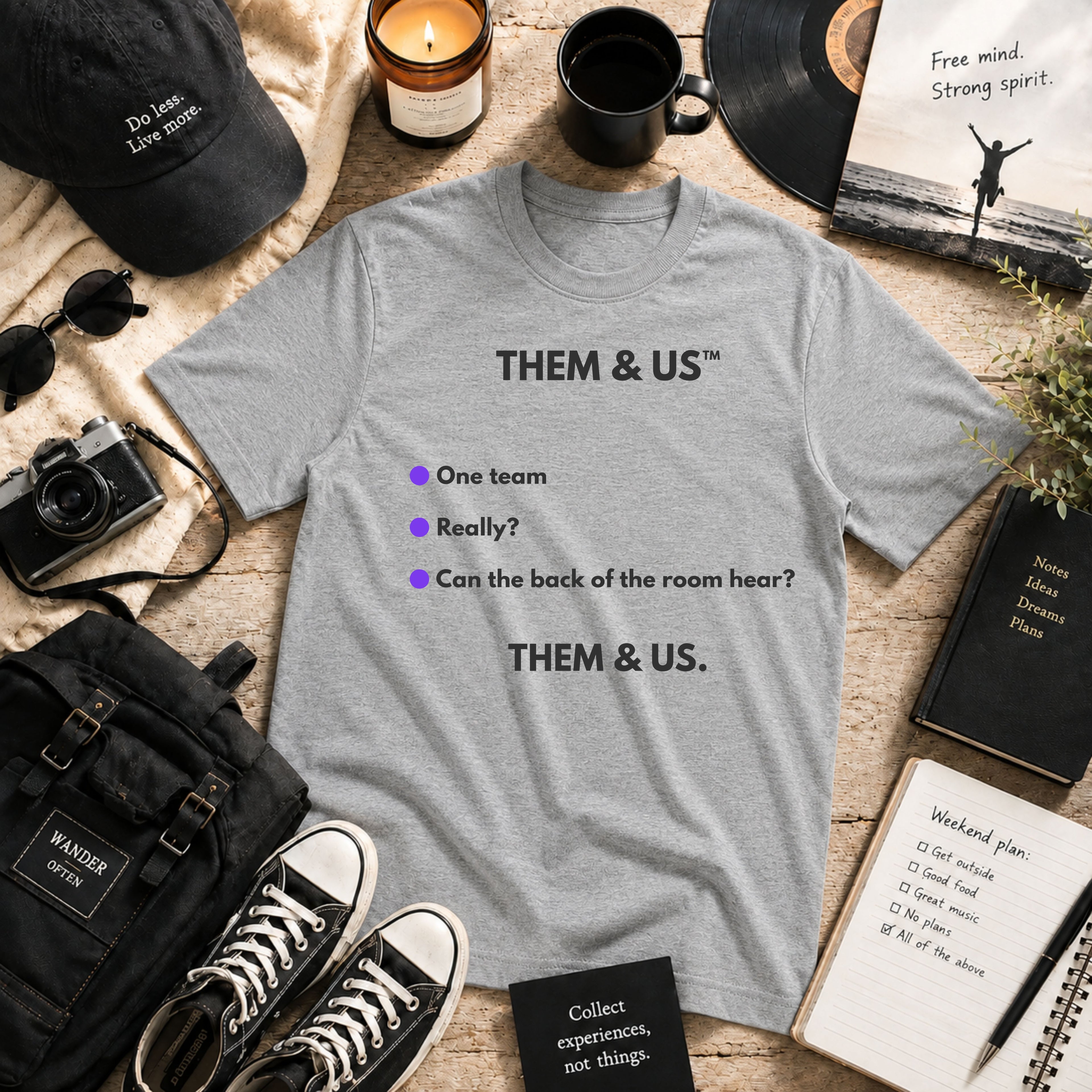 Them & Us™  | IYKYK