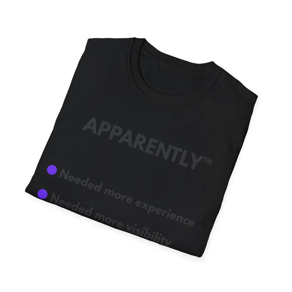 APPARENTLY.™ Needed More Experience | Coulda. — Lightweight