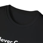 Never Complain, Always Explain. | Off The Cuff — Lightweight