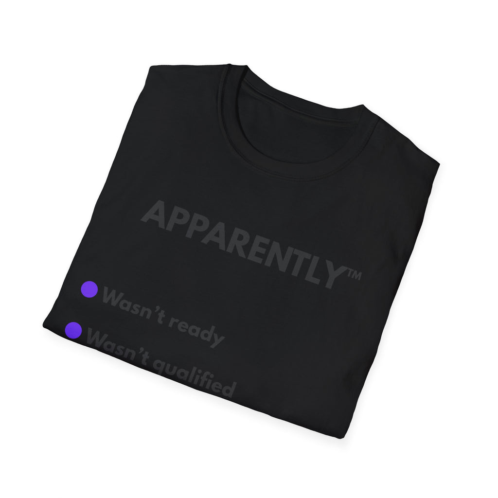 APPARENTLY.™ Wasn't Ready | Coulda. — Lightweight