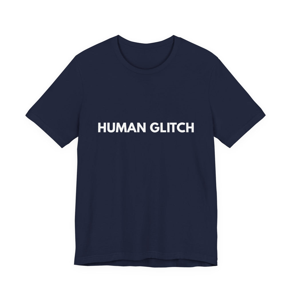 Human Glitch | Dry Wit Co. Collection