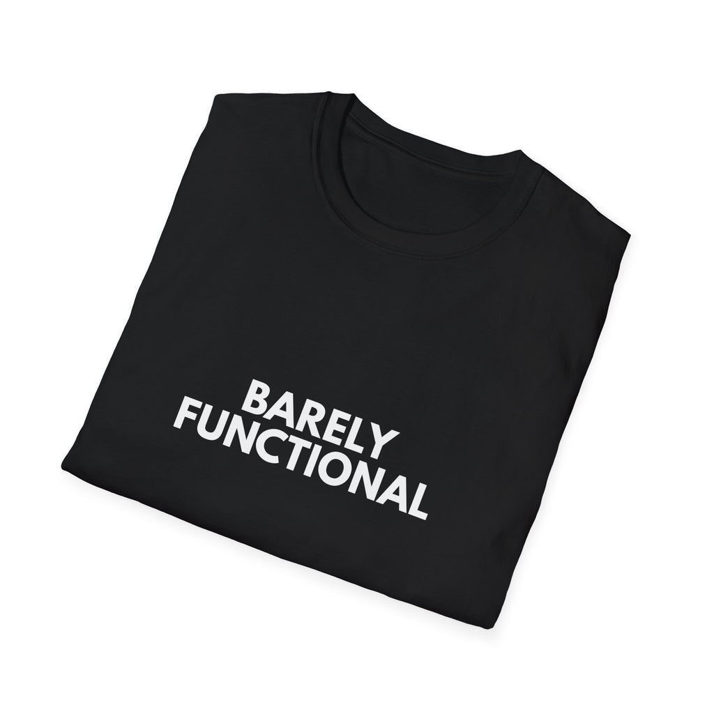 Barely Functional | Dry Wit Co. — Lightweight