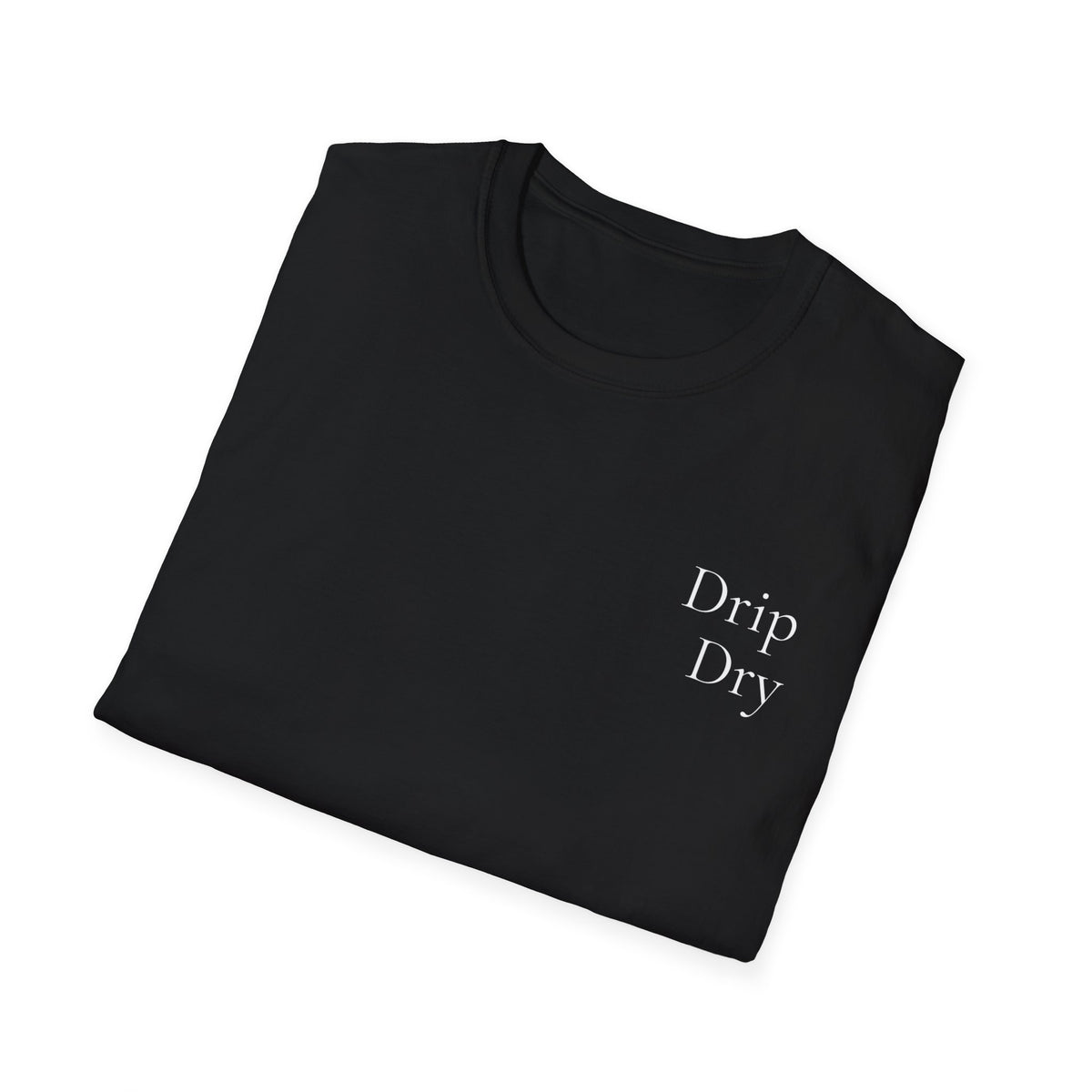 Drip Dry | Signature Collection — Lightweight