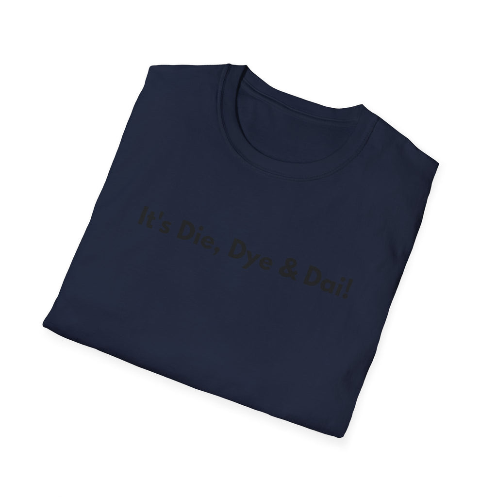 It's Die, Dye & Dai! | Double-Take — Lightweight