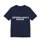 HERO | Depends Who's Asking | Dry Wit Co. Collection