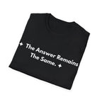 The Answer Remains The Same. | Off The Cuff — Lightweight