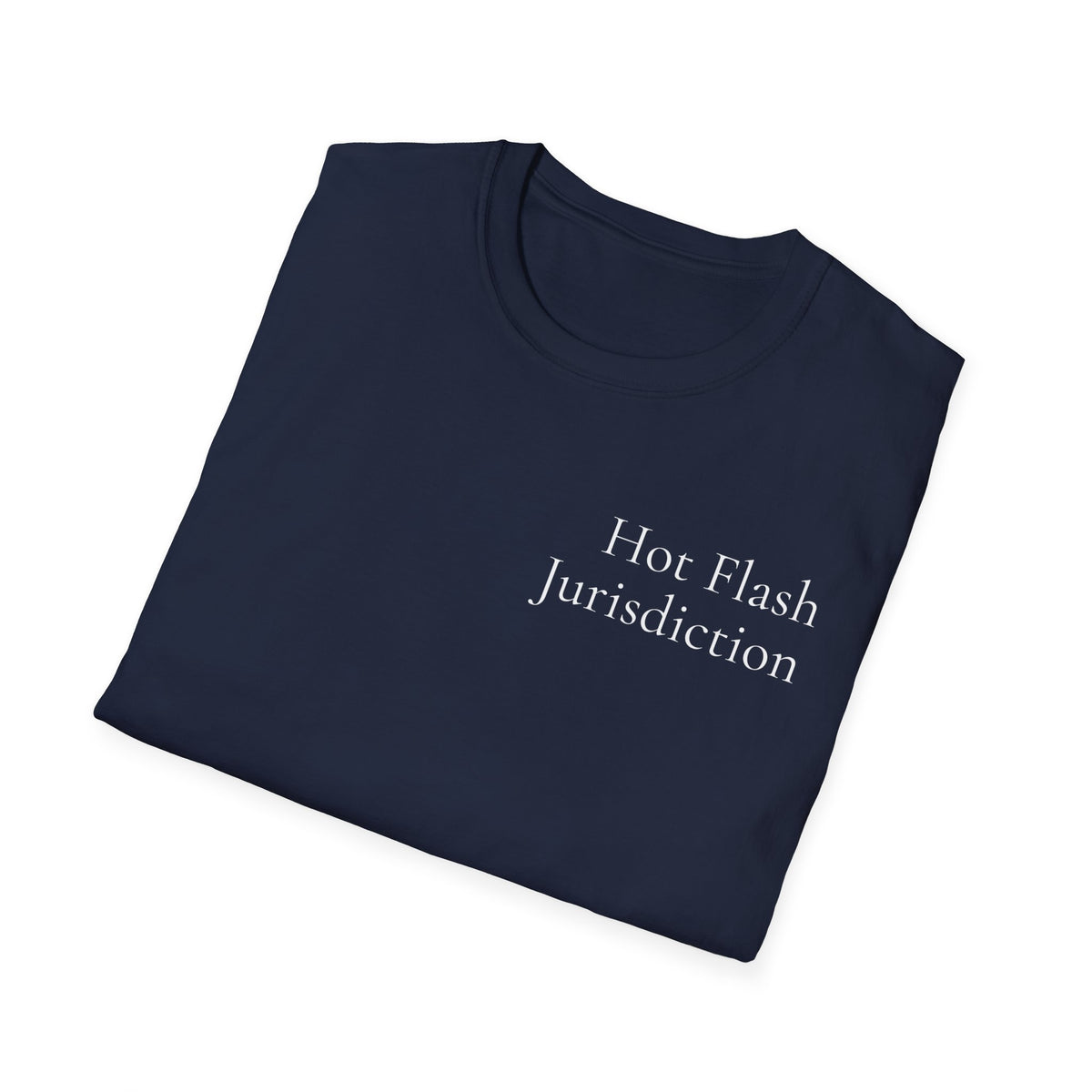 Hot Flash Jurisdiction | Signature Collection — Lightweight