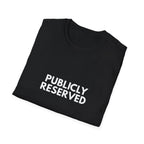 Publicly Reserved | Dry Wit Co. — Lightweight