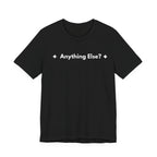 Anything Else? | Off The Cuff
