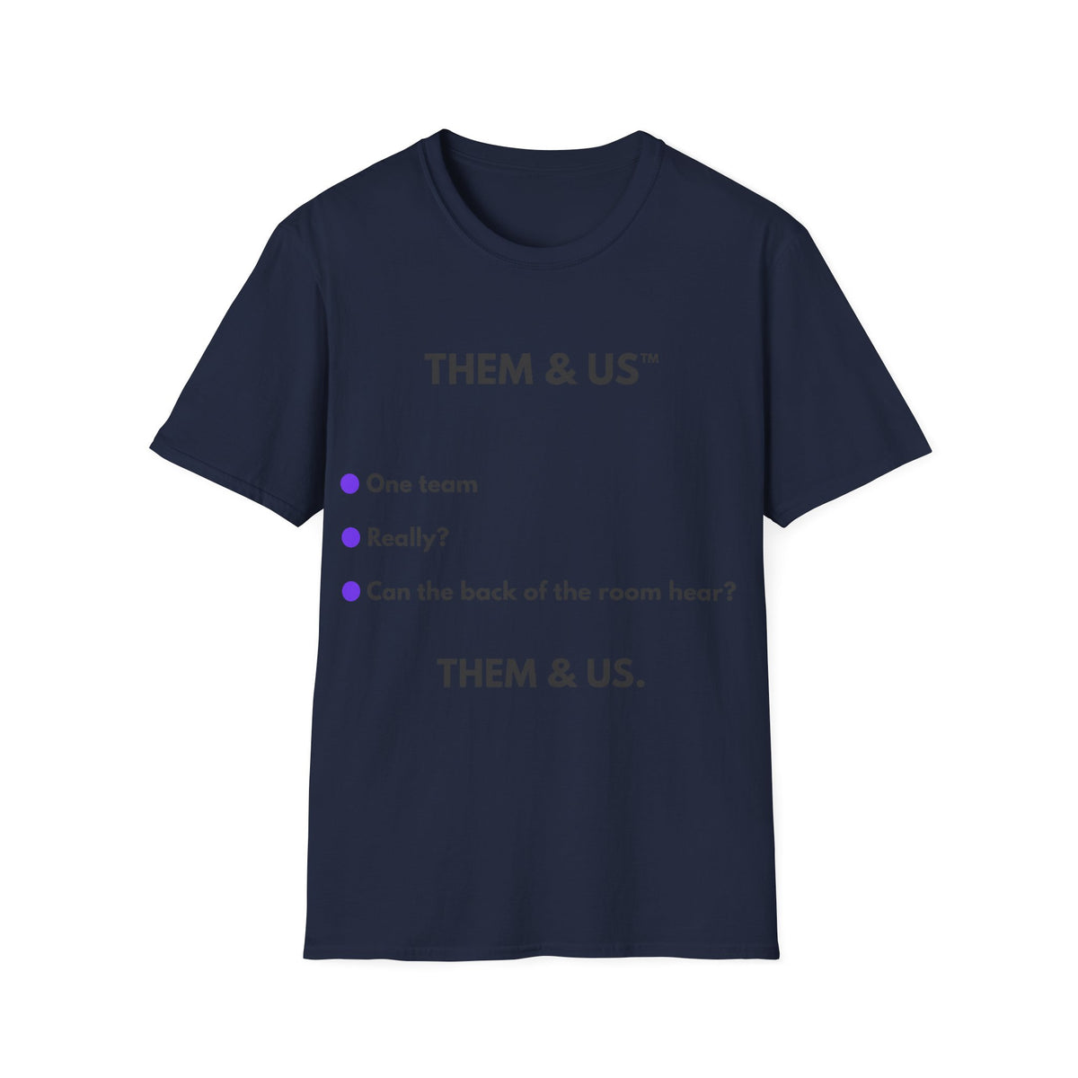 Them & Us™  | IYKYK — Lightweight