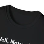 Well, Naturally. | Off The Cuff — Lightweight