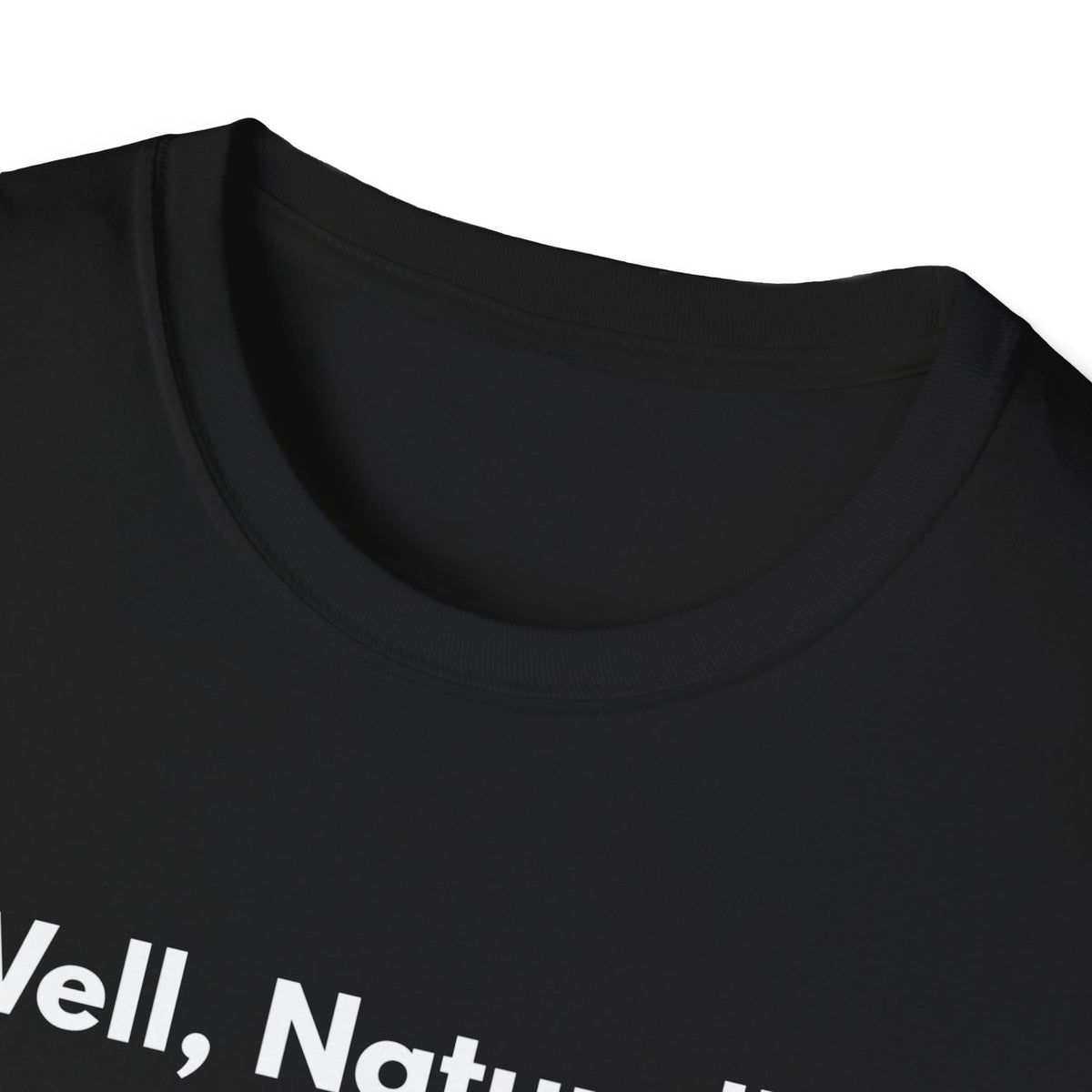 Well, Naturally. | Off The Cuff — Lightweight