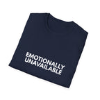 Emotionally Unavailable | Dry Wit Co. — Lightweight