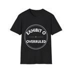 Exhibit O: Overruled | Exhibit Series — Lightweight