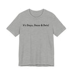 It's Days, Daze & Deis! | Double-Take