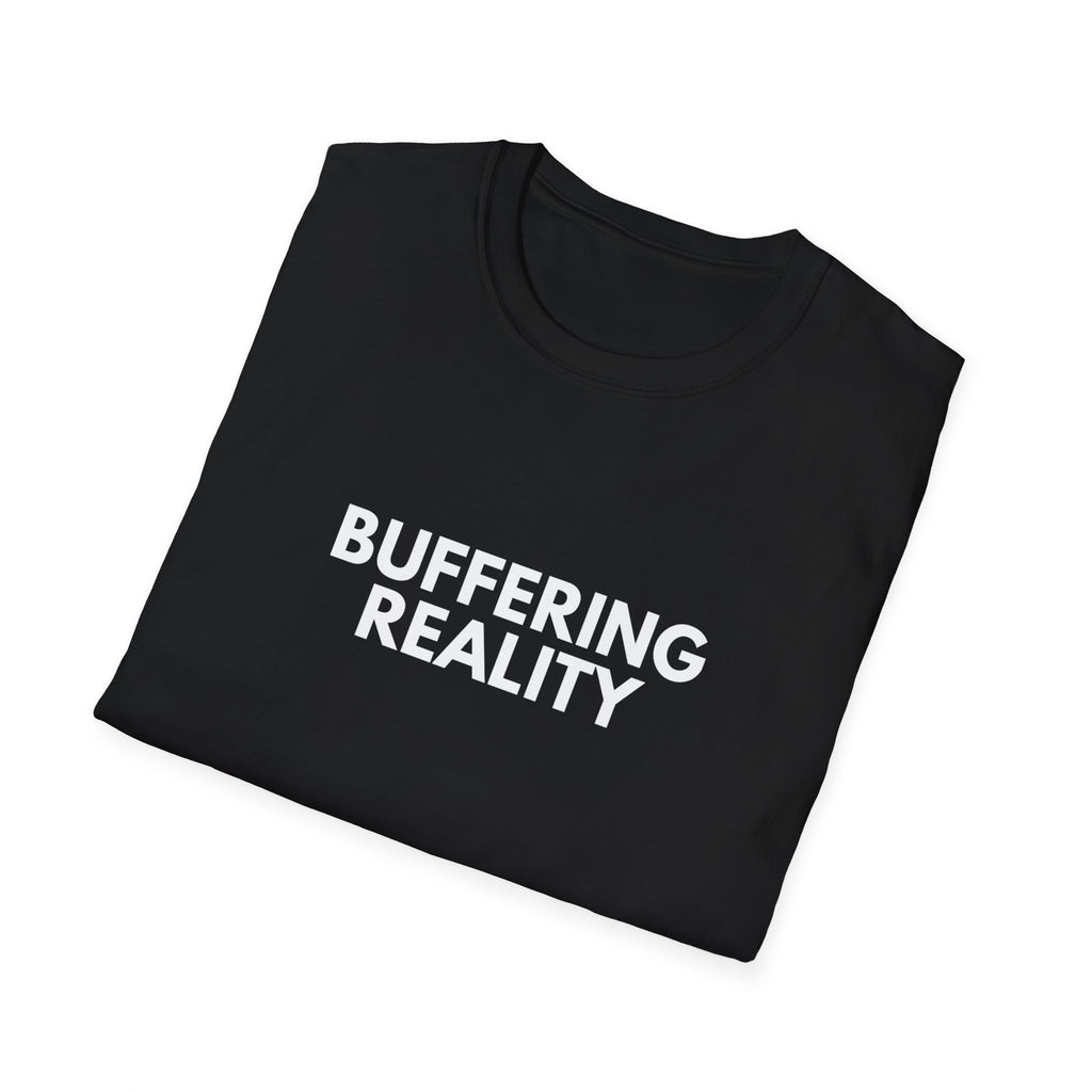 Buffering Reality | Dry Wit Co. — Lightweight