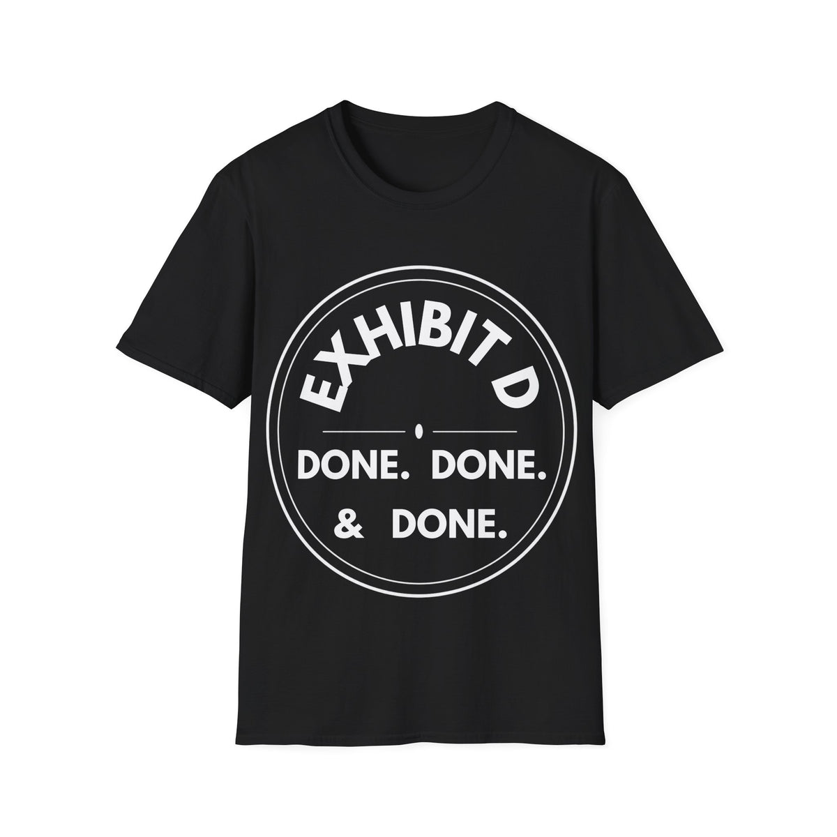Exhibit D: Done. Done. & Done. | Exhibit Series — Lightweight