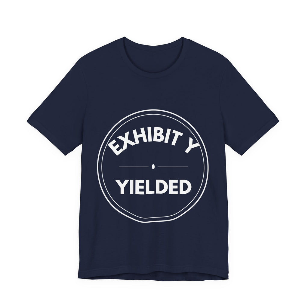 Exhibit Y: Yielded | Exhibit Series