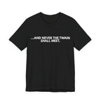 Clause & Effect™ | AND NEVER THE TWAIN SHALL MEET  | HERO Collection