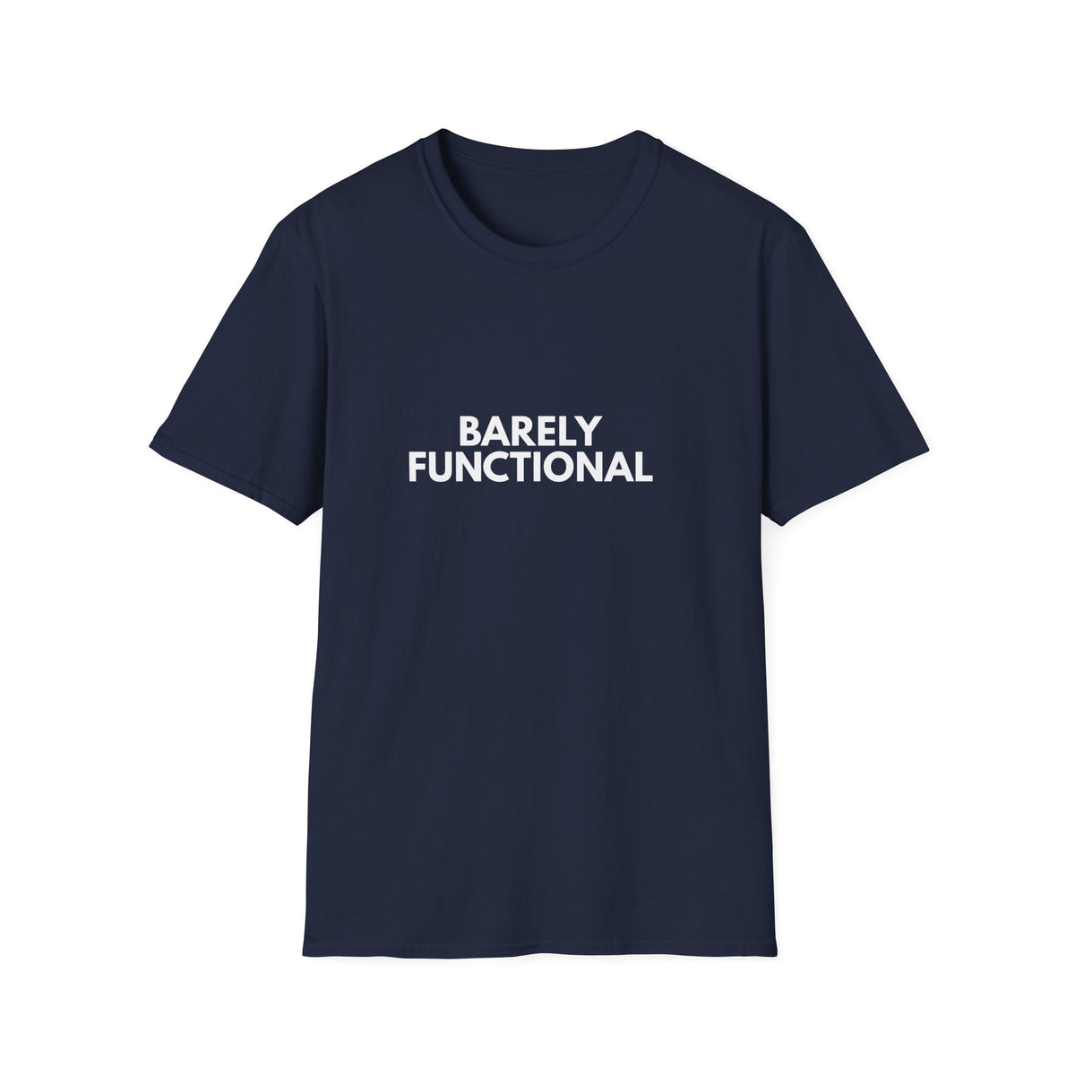 Barely Functional | Dry Wit Co. — Lightweight
