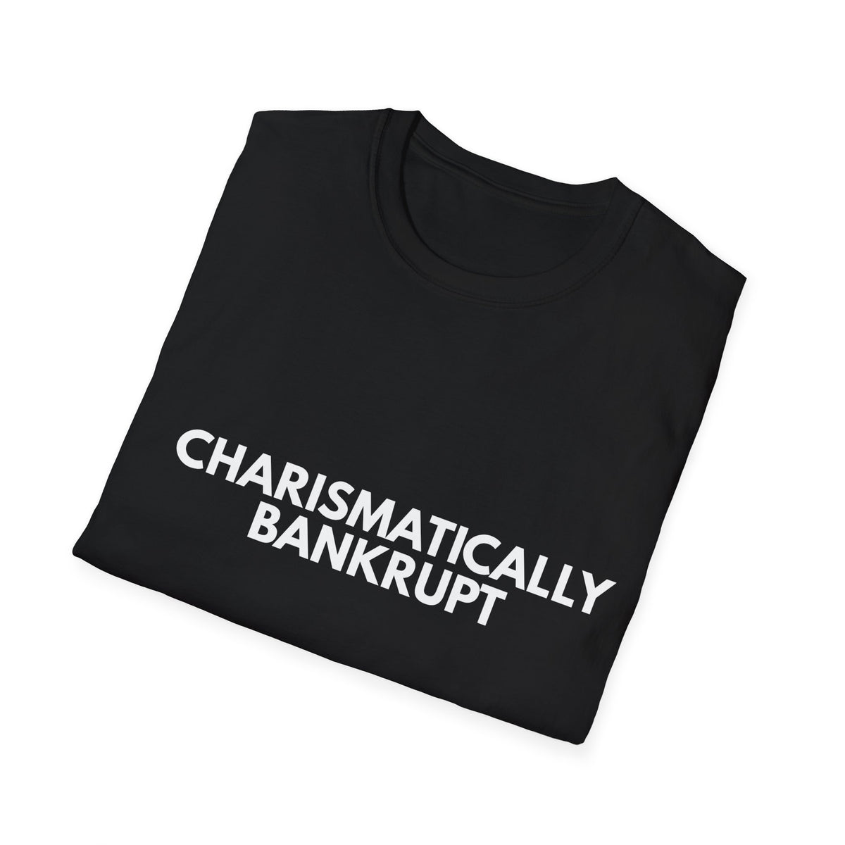 Charismatically Bankrupt | Dry Wit Co. — Lightweight