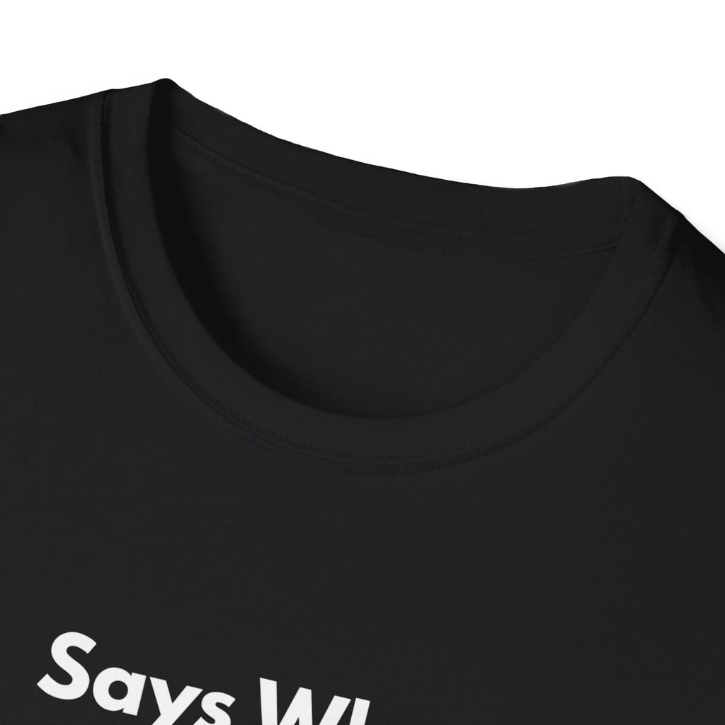 Says Who? | Off The Cuff — Lightweight