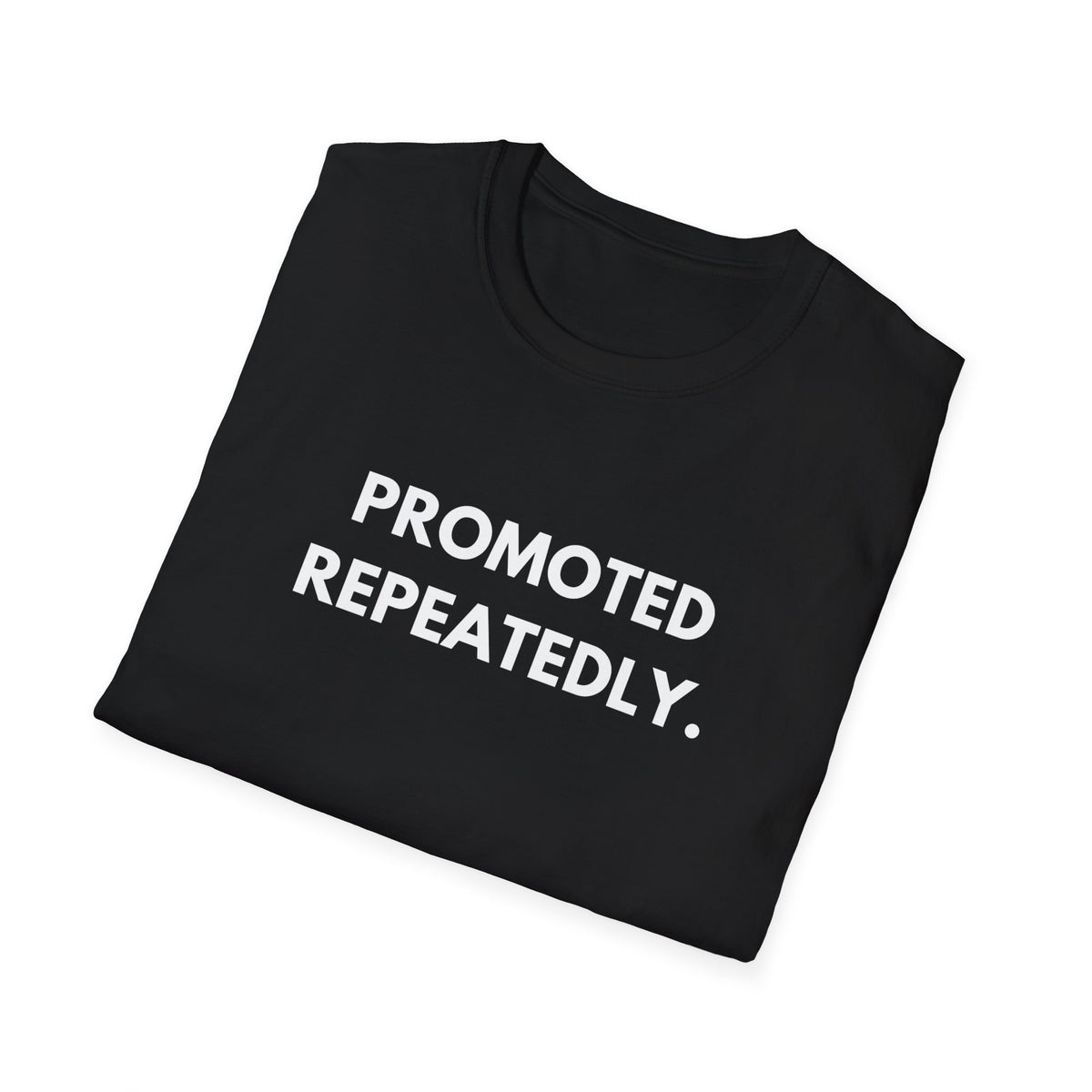 Promoted Repeatedly. | Dry Wit Co. — Lightweight