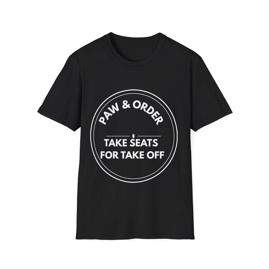 Take Seats For Take Off | Paw & Order — Lightweight