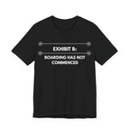 Boarding Has Not Commenced | Exhibit Line Series