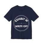 Exhibit W: Write Off | Exhibit Series