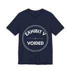 Exhibit V: Voided | Exhibit Series