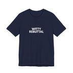 Witty Rebuttal | Dry Wit Co. Collection