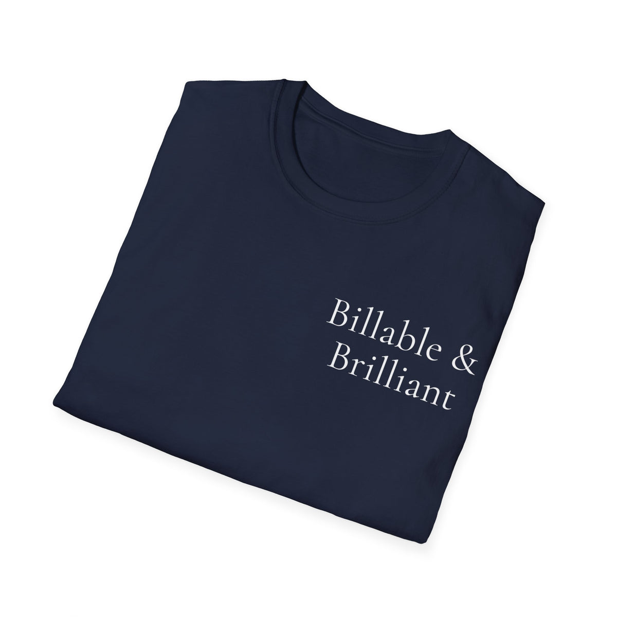 Billable & Brilliant | Signature Collection — Lightweight