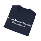 The Answer Remains The Same. | Off The Cuff — Lightweight