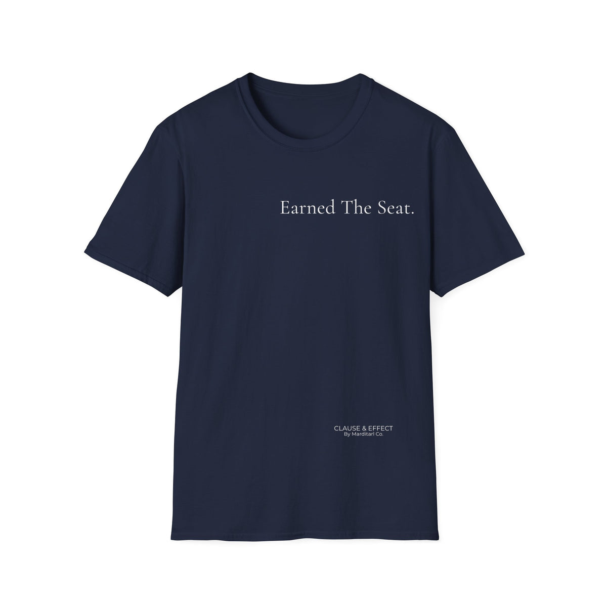 Earned The Seat. | Signature Collection — Lightweight
