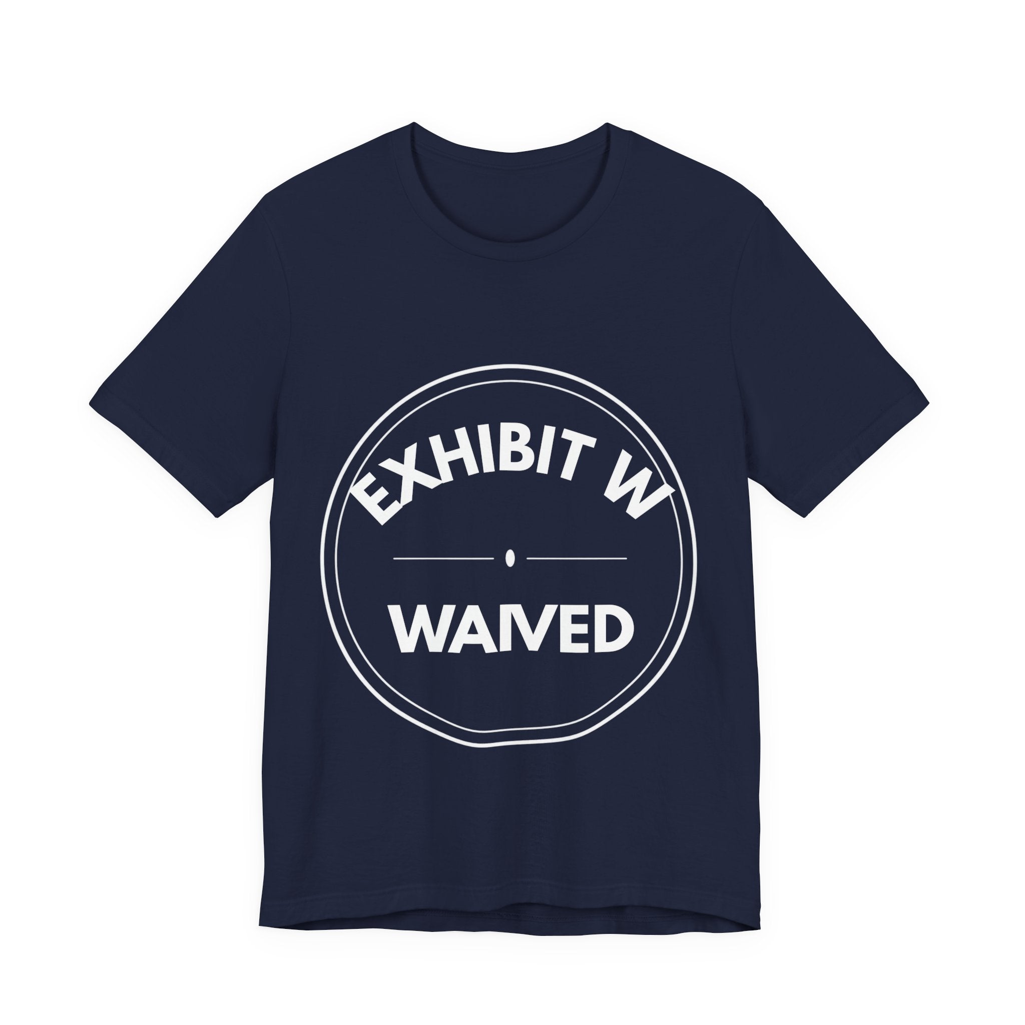 Exhibit W: Waived | Exhibit Series