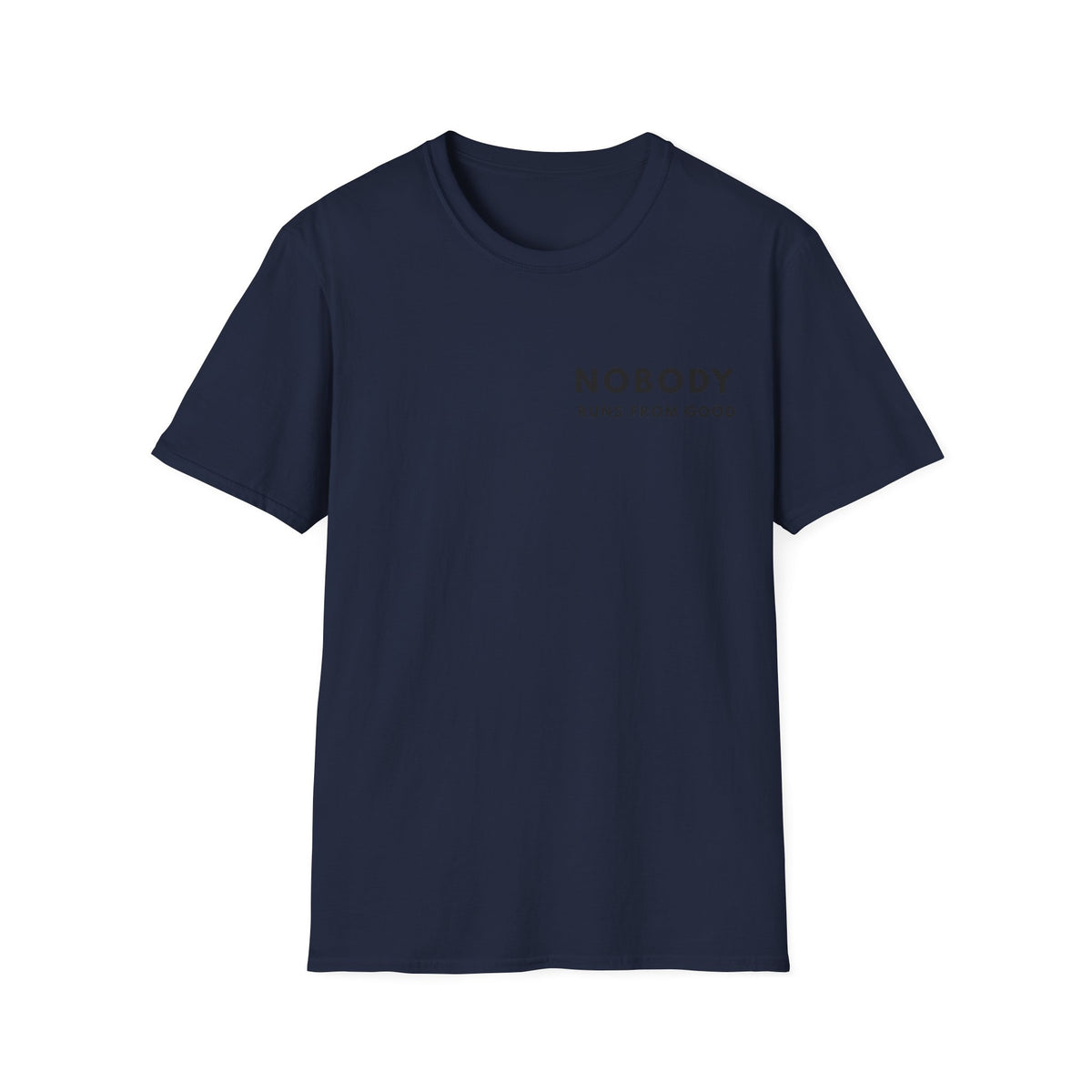 Nobody Runs From Good – Classic | Nobody Series — Lightweight