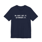 Clause & Effect™ | In. Out. Set. It. & Forget. It. | Dry Wit Co. Collection