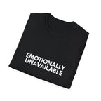 Emotionally Unavailable | Dry Wit Co. — Lightweight