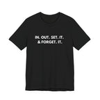 Clause & Effect™ | In. Out. Set. It. & Forget. It. | Dry Wit Co. Collection